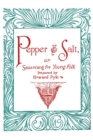 Image for Pepper and Salt, or, Seasoning for Young Folk