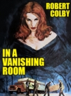 Image for In a Vanishing Room