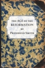 Image for The Age of the Reformation