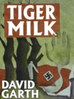 Image for Tiger Milk