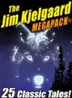 Image for Jim Kjelgaard MEGAPACK(R): 25 Classic Tales