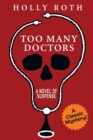 Image for Too Many Doctors