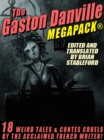 Image for Gaston Danville MEGAPACK(R): Weird Tales and Contes Cruels