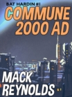 Image for Commune 2000 AD: Bat Hardin #1: