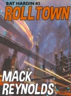 Image for Rolltown: Bat Hardin #3