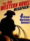Image for 9th Western Novel MEGAPACK(R): 4 Great Western Novels
