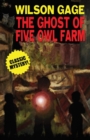 Image for The Ghost of Five Owl Farm