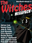 Image for Witches MEGAPACK(R): Weirdbook Annual #1