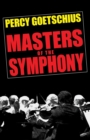 Image for Masters of the Symphony
