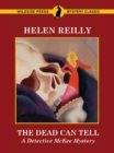 Image for Dead Can Tell: A Detective McKee Mystery
