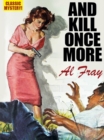 Image for And Kill Once More