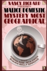 Image for Nancy Pickard Presents Malice Domestic 13 : Mystery Most Geographical
