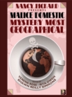 Image for Nancy Pickard Presents Malice Domestic 13: Mystery Most Geographical