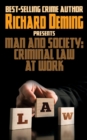 Image for Man and Society : Criminal Law at Work