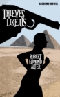 Image for Thieves Like Us