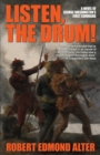 Image for Listen, the Drum! : A Novel of Washington&#39;s First Command