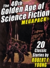 Image for 40th Golden Age of Science Fiction MEGAPACK(R): Robert F. Young (vol. 1)