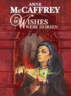 Image for If wishes were horses