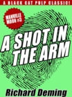Image for Shot in the Arm: Manville Moon #3