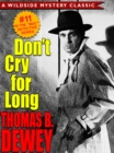 Image for Don&#39;t Cry For Long (Mac #11)