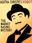 Image for Market Basing Mystery