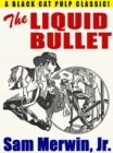Image for Liquid Bullet