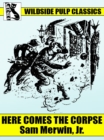 Image for Here Comes the Corpse