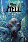 Image for Frozen hell  : the book that inspired &quot;The Thing&quot;