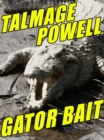 Image for Gator Bait