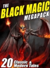 Image for Black Magic MEGAPACK(R): 20 Tales of Darkest Magic