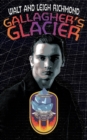 Image for Gallagher&#39;s Glacier