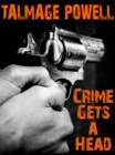 Image for Crime Gets a Head