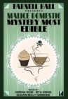 Image for Parnell Hall Presents Malice Domestic - Mystery Most Edible