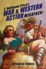Image for E. Hoffmann Price&#39;s War and Western Action MEGAPACK(R) : 19 Classic Stories