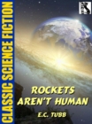 Image for Rockets Aren&#39;t Human