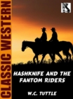 Image for Hashknife and the Fantom Riders