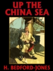 Image for Up the China Sea