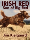 Image for Irish Red, Son of Big Red