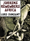 Image for Jorkens Remembers Africa