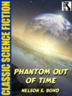 Image for Phantom Out of Time
