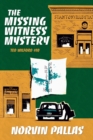 Image for The Missing Witness Mystery : A Ted Wilford Mystery