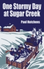 Image for One Stormy Day at Sugar Creek