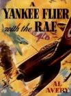 Image for Yankee Flyer with the R.A.F.