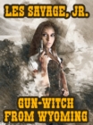 Image for Gun-Witch From Wyoming