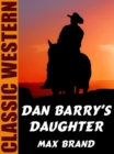 Image for Dan Barry&#39;s Daughter