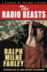 Image for The Radio Beasts : A Classic of Science Fiction