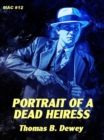 Image for Portrait of a Dead Heiress