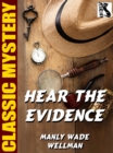 Image for Hear the Evidence