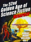 Image for 52nd Golden Age of Science Fiction: Robert Moore Williams (Vol. 2)