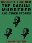 Image for Casual Murderer and Other Stories